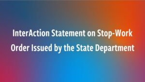 【情報提供】米国政府による「対外援助の再審査と再編成」およびNGOの反応